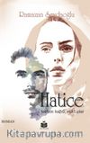 Hatice & Karbon Kağıtlı Mektuplar