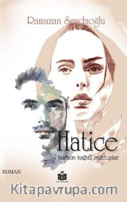 Hatice <br /> Karbon Kağıtlı Mektuplar