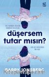Düşersem Tutar Mısın?