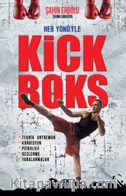 Her Yönüyle Kick Boks