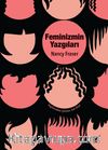 Feminizmin Yazgıları: Devlet Güdümlü Kapitalizmden Neoliberal Krize