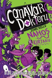 Canavar Doktoru 2 / Nahoş Kurtarış
