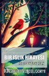 Bir Islık Hikayesi