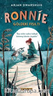 Ronnie <br /> Göldeki Fısıltı