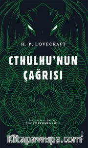 Cthulhu'nun Çağrısı / Toplu Eserler 6