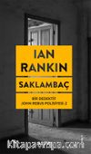 Saklambaç / Bir Dedektif John Rebus Polisiyesi 2
