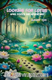 Looking For Lotus - April Fool’s Day Adventure 