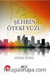 Şehrin Öteki Yüzü