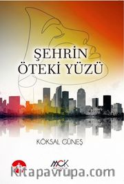 Şehrin Öteki Yüzü