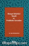 Rivayet Tefsirleri Tasnifi Ve Pratikteki Sorunları
