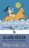 Klasik Mitler & Yunan, Alman, Rus ve İskandinav