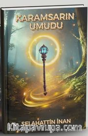 Karamsarın Umudu