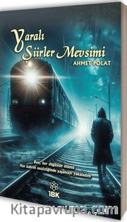 Yaralı Şiirler Mevsimi