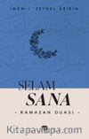 Selam Sana “Ramazan Duası”