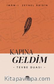 Kapına Geldim “Tevbe Duası”
