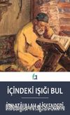 İçindeki Işığı Bul