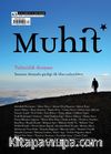 Muhit Dergi Aylık Edebiyat Dergisi Sayı:63 Mart 2025