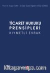 Ticaret Hukuku Prensipleri Kıymetli Evrak