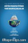 Yeni Maarif Modeline Uygun Eğitim Perspektifinde Yeni Okuryazarlıklar