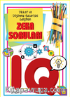 Dikkat ve Düşünme Becerisi Geliştiren Zeka Soruları - IQ