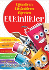 Eğlendiren Düşündüren Öğreten Etkinlikler 
