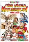 Türk Dünyası Kahramanları Boyama Kitabı (Yakın Zaman)