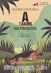 A Takımı İz Sürücü Köpekler 4 / Koş Cılızım Koş
