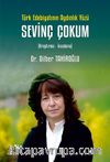 Türk Edebiyatının Aydınlık Yüzü. Sevinç Çokum