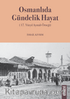 Osmanlıda Gündelik Hayat (17. Yüzyıl Ayntab Örneği)