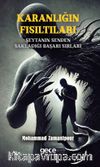 Karanlığın Fısıltıları & Şeytanın Senden Sakladığı Başarı Sırları