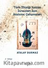 Türk Müziği Keman İcracıları İçin Süsleme Çalışmaları 2. Kitap