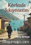 Körfezde Sıkıyönetim