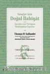 Gençler İçin Doğal İlahiyat & Yani Yaradıcı’nın Varlığına Mahlukattan İspatlar