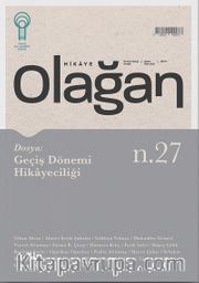 Olağan Hikaye Dergisi Sayı: 27 Şubat-Mart 2025
