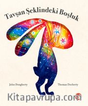 Tavşan Şeklindeki Boşluk