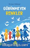 Görünmeyen Renkler