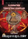 İlluminatinin Türkiye’deki Uzantıları