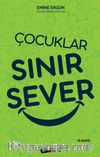 Çocuklar Sınır Sever