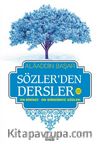 Sözler'den Dersler - III (On Birinci - On Dördüncü Sözler)