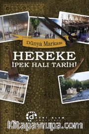 Dünya Markası Hereke İpek Halı Tarihi