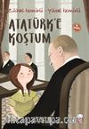 Atatürk'e Koştum