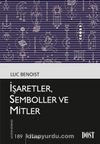 İşaretler, Semboller ve Mitler 