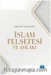 İslam Felsefesi ve Ahlakı