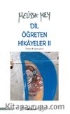 Dil Öğreten Hikayeler 2 (Türkçe-İspanyolca)