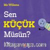 Sen Küçük Müsün?