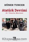 Atatürk Devrimi & 20. Yüzyılın Mucizesi