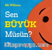 Sen Büyük Müsün?