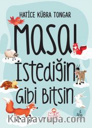 Masal İstediğin Gibi Bitsin