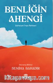 Benliğin Ahengi