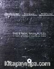 Profiller <br /> Fransa'da Sanatsal Yaratının Son 15 Yılı / Profils. 15 Ans De Creation Artistique En France / Profiles. 15 Years of Artistic Creation In France